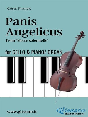 cover image of Panis Angelicus--Cello & Piano/Organ